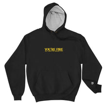 Load image into Gallery viewer, You&#39;re Fire Gold Champion Hoodie
